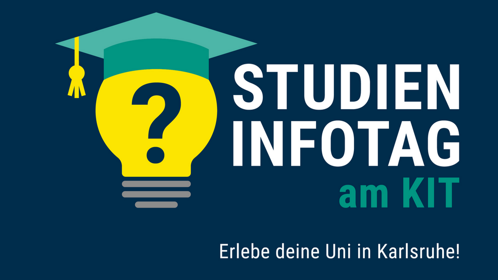 Die Grafik zeigt einen bunten Doktorhut, auf dem einem Fragezeichen steht. Neben ihm ist folgender Satz aufgeführt: Studieninfotag am KIT. Erlebe deine Uni in Karlsruhe.